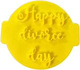 The Cookie Cutter Hub Happy Divorce Day Embosser No 142 /Stamp for Cupcakes Fondant Icing Clay Cake Baking Decoration
