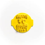The Cookie Cutter Hub Daddy's Drinking Buddy Embosser No 12 /Stamp for Cupcakes Fondant Icing Clay Cake Baking Decoration