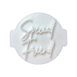 The Cookie Cutter Hub Special Friend Embosser No 78/Stamp for Cupcakes Fondant Icing Clay Cake Baking Decoration